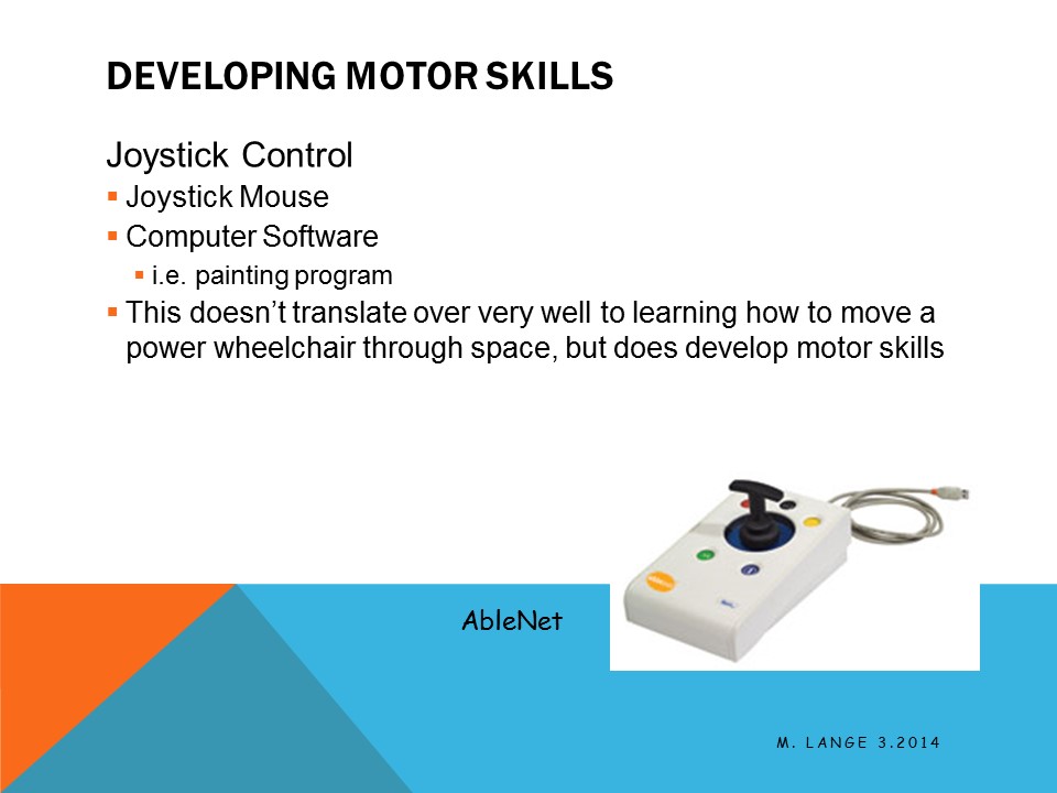Power Wheelchair Assessment Determining and Developing Readiness
