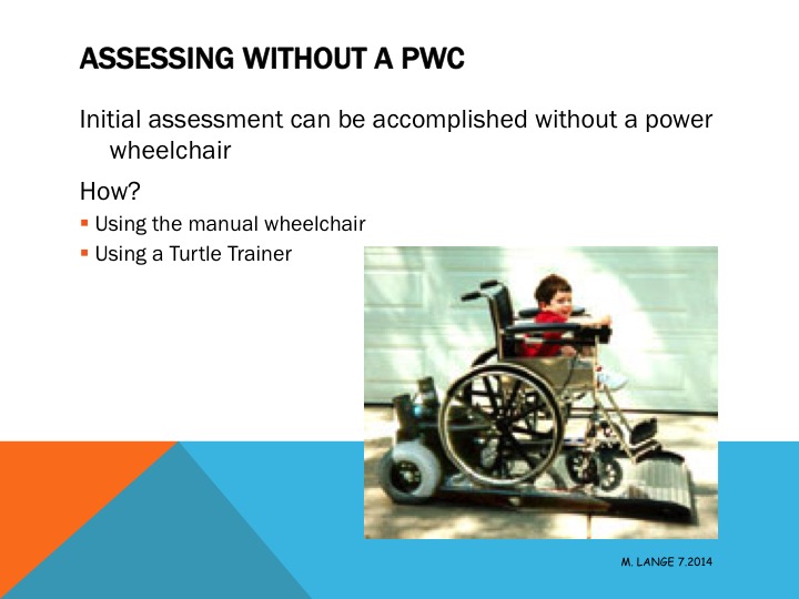 Power Wheelchair Assessment The Team Evaluation